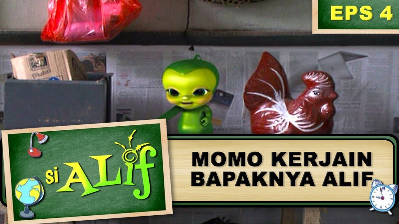 Momo Kerjain Bapaknya Alif – Si Alif Eps 4 Part 1