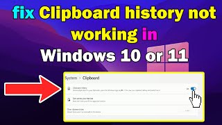 how to fix clipboard history not working in windows 11 or 10