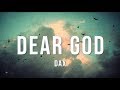 Dax - "Dear God" (Lyrics)