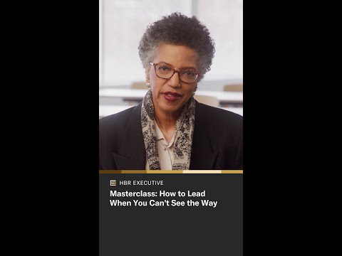 Masterclass: How to Lead When You Can't See the Way