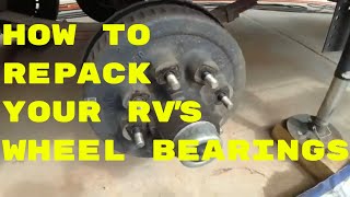 Best way to repack camper trailer wheel bearings | Step by step to repack bearings and replace seals