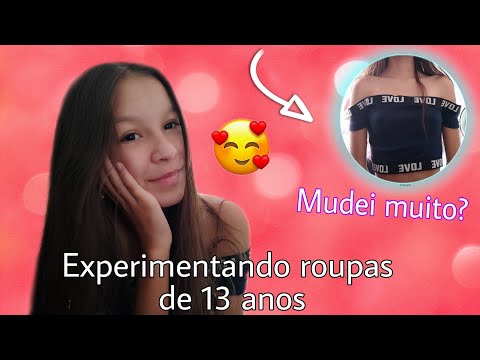 Experimentando ROUPAS DE 13 ANOS!!!!