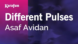 Different Pulses - Asaf Avidan | Karaoke Version | KaraFun
