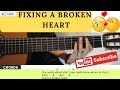 FIXING A BROKEN HEART Guitar Tutorial by Indecent Obsession