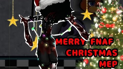 Merry FNAF Christmas [] OPEN Audition + Reservation MEP [] Christmas Special [] Read desc [] 2/21 