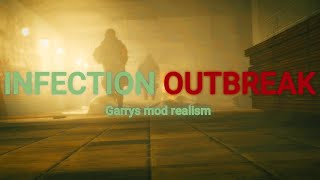 INFECTION OUTBREAK I Gmod realism