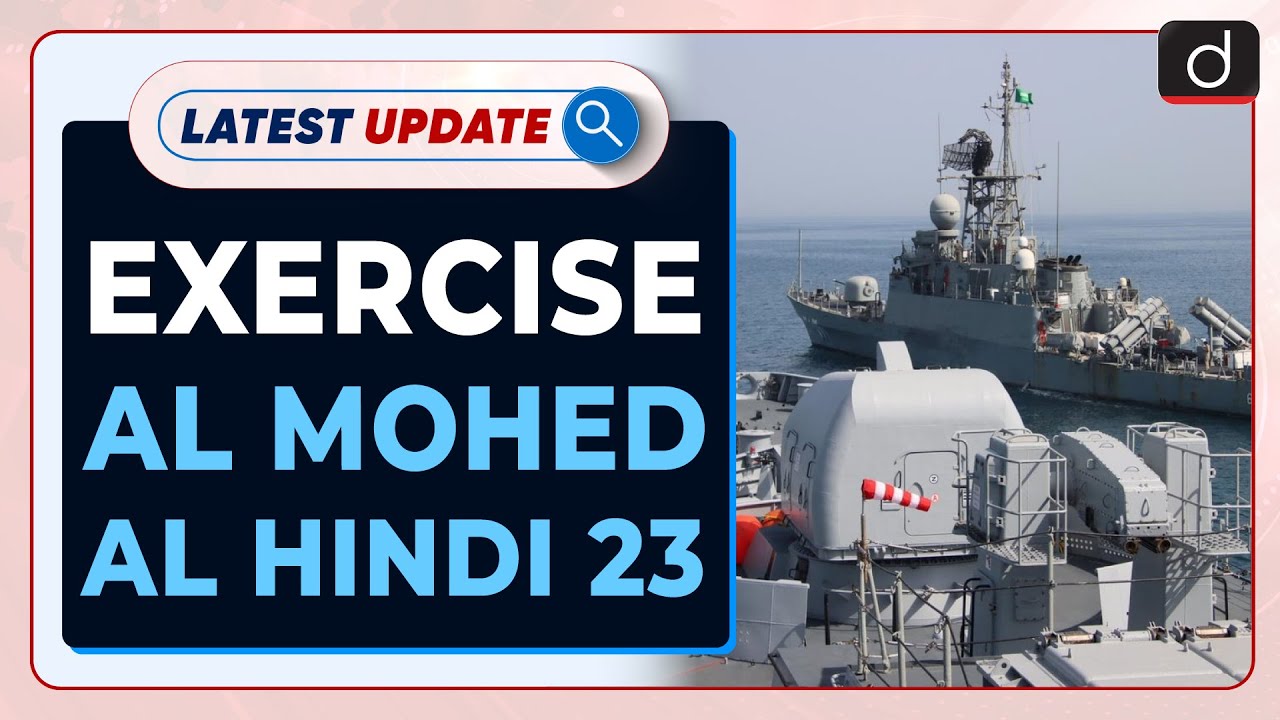 exercise-al-mohed-al-hindi-23-latest-update-drishti-ias-english