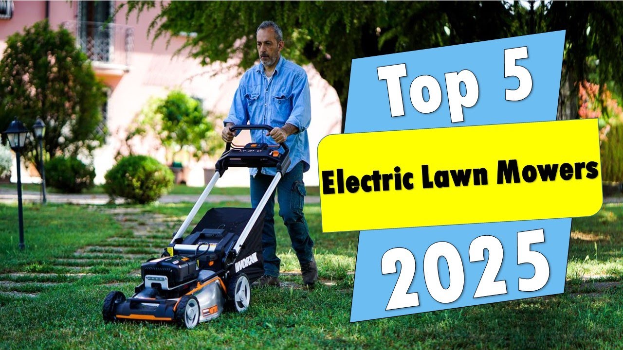 Best Electric Lawn Mowers (Buying Guide Updated On 2025)| Top 5 Best ...