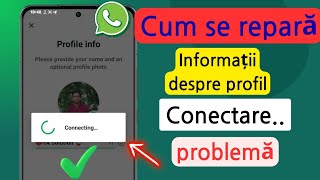 Cum Să Remediezi Whatsapp Problemă De Conectare La Informațiile De Profil Metodă Simplă 2025