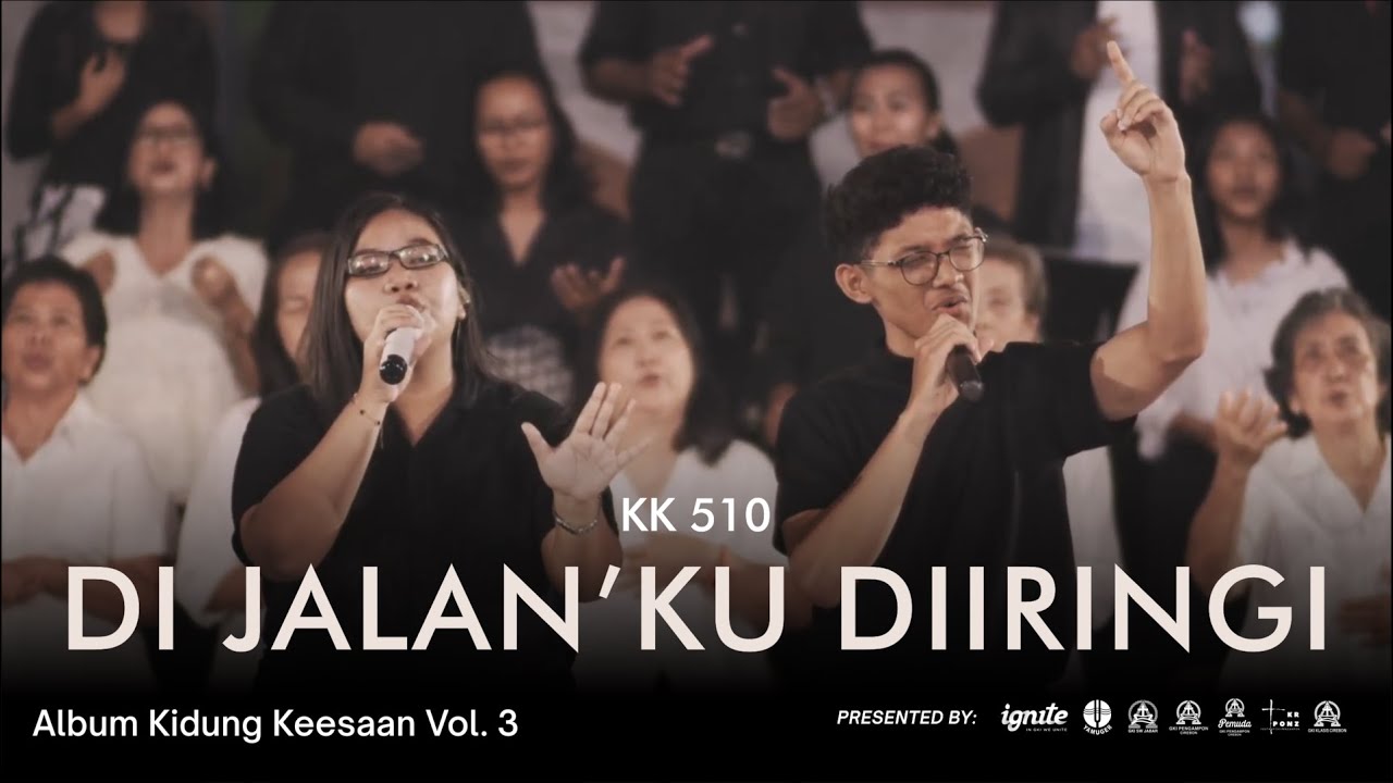 Di Jalan 'Ku Diiringi | GKI Pengampon (Klasis Cirebon) - Pop Rohani KK 510 / KJ 408
