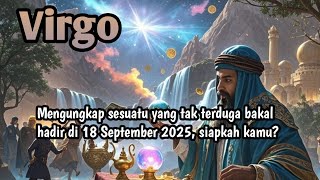 Zodiak Virgo Hari Ini ‼️ Mengungkap sesuatu yang tak terduga bakal hadir di 18 September 2025