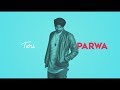 PARWA - Kay V Singh | Binnie Marwa | Latest Punjabi Songs 2018