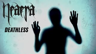 Neaera - Deathless (OFFICIAL VIDEO)