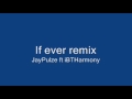 If ever remix