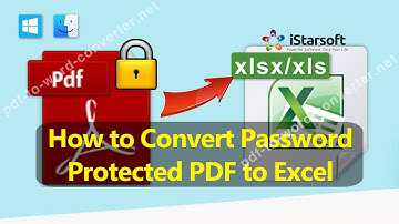 How to Convert Password Protected PDF to Excel