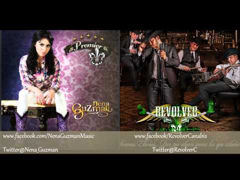 El Hombre que murio de amor- Nena Guzman ft Revolver Cannabis