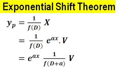 (( Chapter 08- Video 26)) EXPONENTIAL SHIFT THEOREM , || INVERSE OPERATOR||