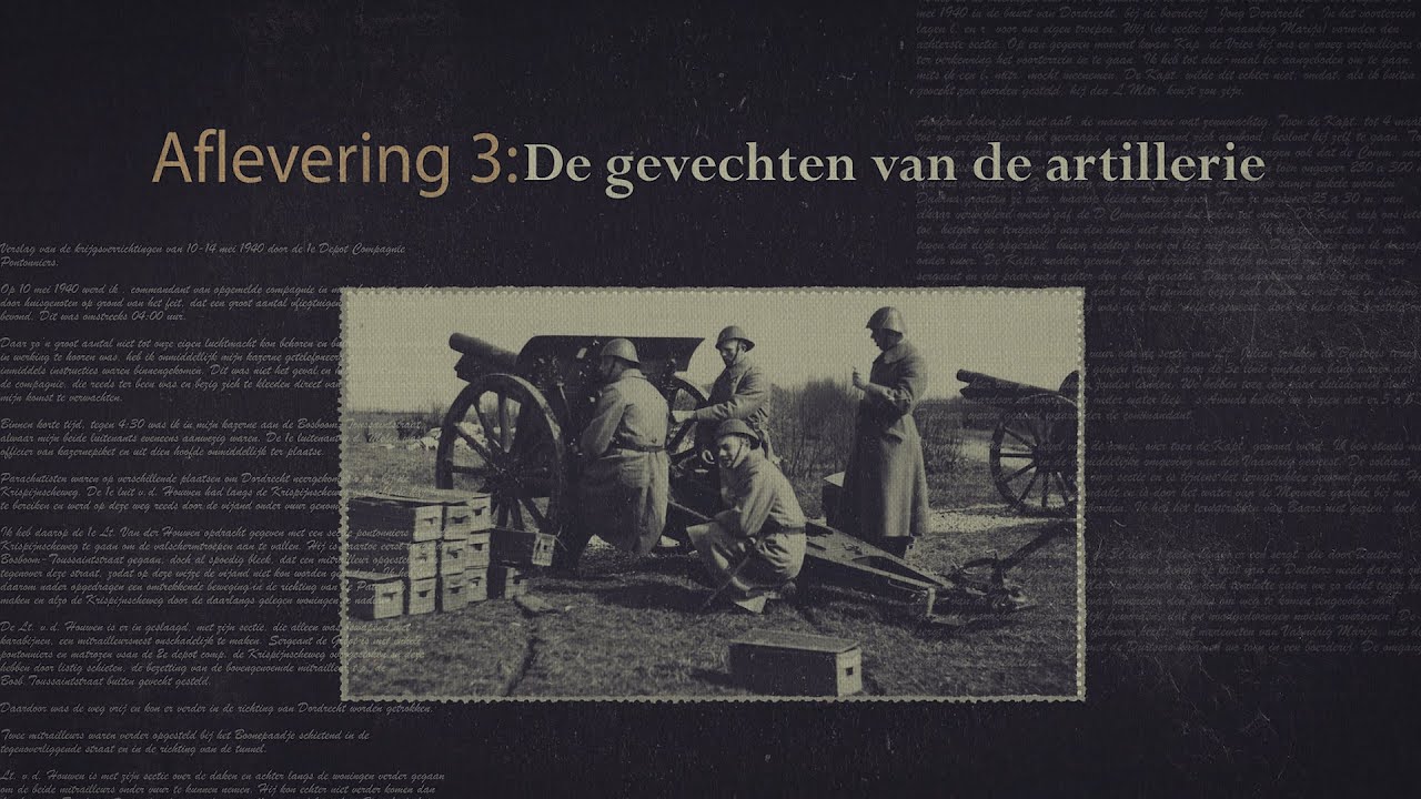 Dordrecht in de oorlog - De meidagen van 1940 - De gevechten van de Artillerie