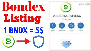Bondex Listing Binance Exchange | 1 BNDX 5$ | BNDX Withdraw Trust wallet | Pi Sell Token | update