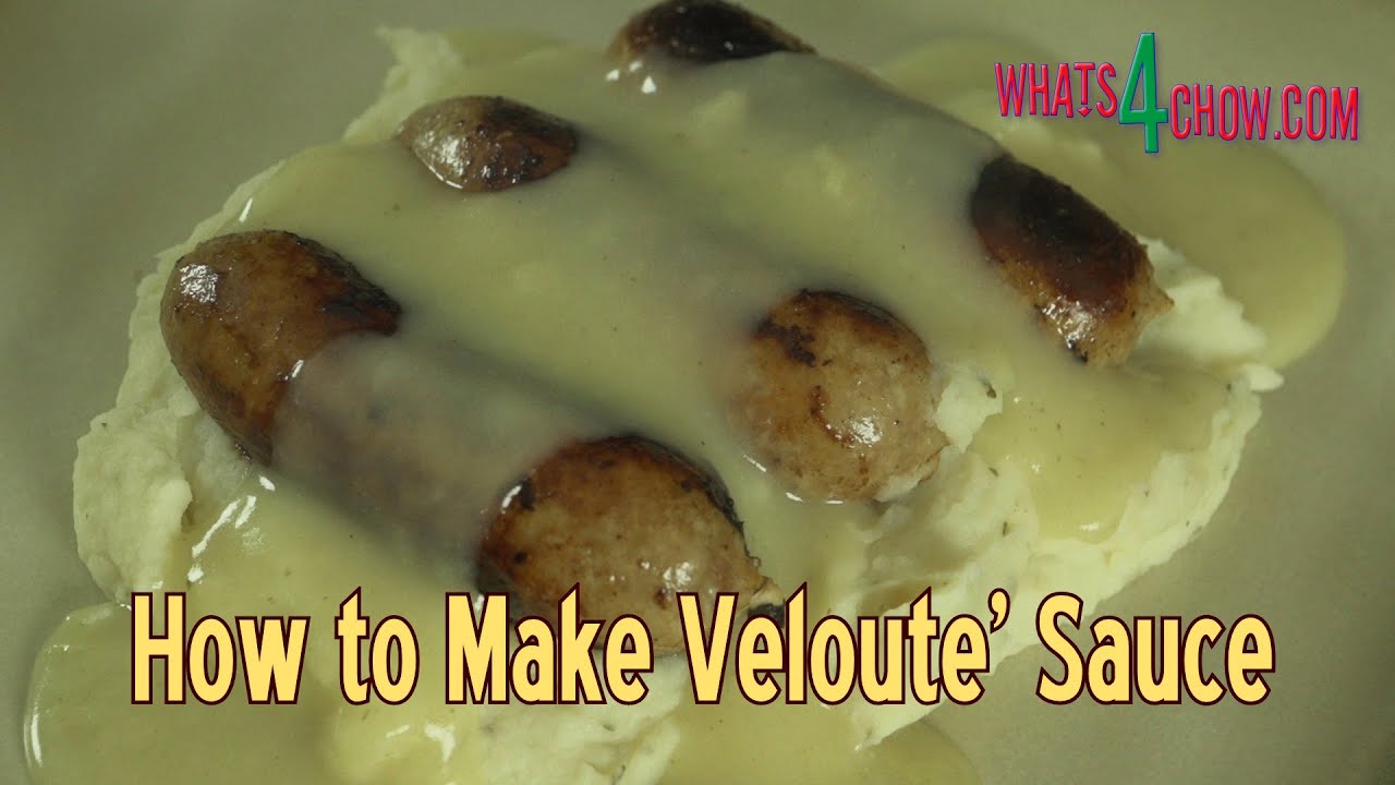How to Make Veloute' Sauce the Perfect White Sauce!!! YouTube
