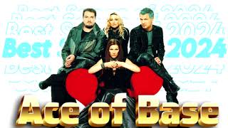 Ace Of Base - Greatest Hits - Best Songs