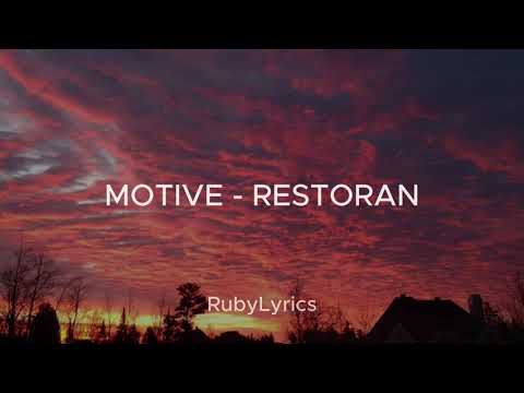 MOTIVE - RESTORAN (Sözleri/Lyrics)