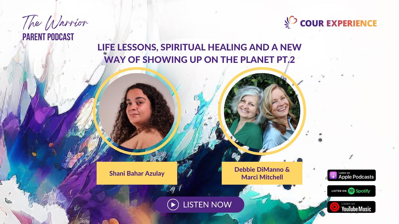TWPP Episode 46 Part 2: Life Lessons, Spiritual Healing and a New Way of Showing Up on the Planet