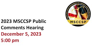 2023 MSCCSP Public Comments Hearing