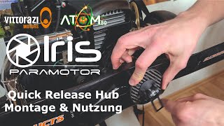 Atom80 Quick Release Hub - Propeller ohne Werkzeug Wechseln - Iris Paramotor & Bene ParamotorGermany