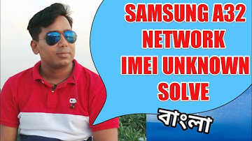 SAMSUNG GALAXY A32 NETWORK PROBLEM #imei unknown solve in hardware