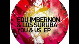 Video thumbnail of "Edu Imbernon & Los Suruba - Torete (Original Mix)"