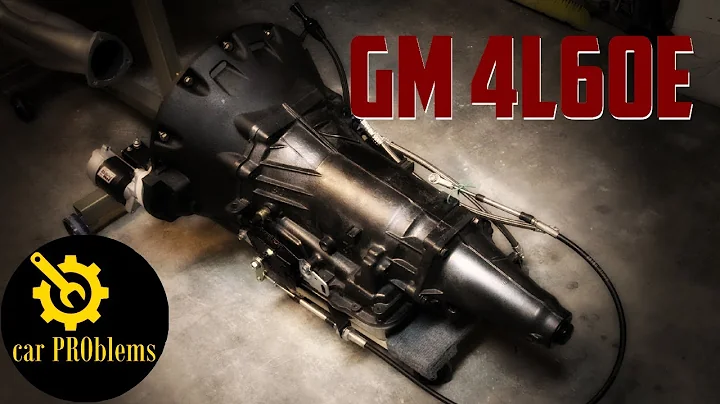 GM 4L60E Transmission - Problems, Specs and Technical Service Bulletins