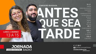ANTES QUE SEA TARDE de 13 a 15 desde Comodoro Rivadavia