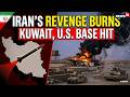 Missiles Over Kuwait? Fresh West Asia Flashpoint Sparks Regional Alarm | Middle East War | N18G