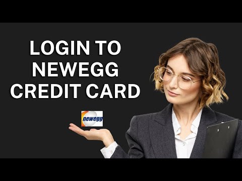How To Login New Egg Credit Card Account? Watch Step To Step Sign In Process Tutorial Video In 2 Min