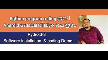 Mobile App for python coding | Pydroid3 Installation & Coding Demo | Malayalam Tutorial |Vlog 109