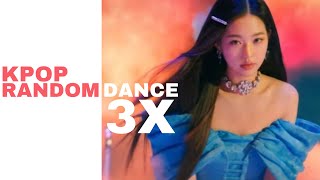 3X Speed Iconic Kpop Random Dance With Countdown