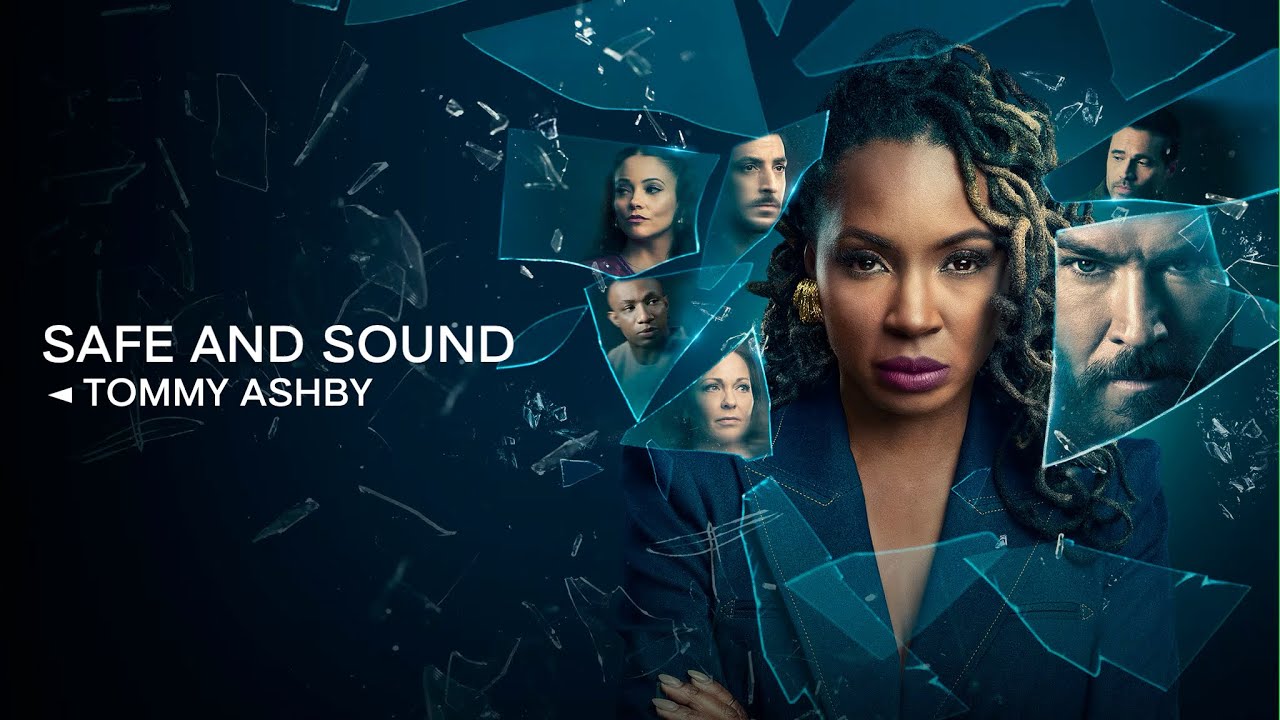 Tommy Ashby- Safe and Sound (Lyric Video)