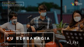 KJ 392 - Ku Berbahagia | Sound of Gading Indah #worshipfromhome