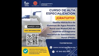 SESION 5: Diseño Hidráulico de Sistemas de Agua Potable Rural con WaterCAD de acuerdo al PNSR.