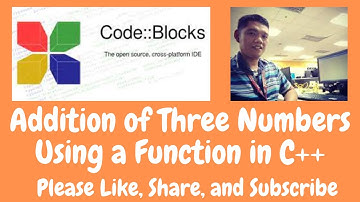 Addition of Three Numbers Using Functions in C++
