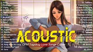 Best Of OPM Acoustic Love Songs 2023 Playlist 535 ️ Top Tagalog Acoustic Songs Cover Of All Time