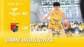 【Game Highlights】10/3(土) vsライジングゼファー福岡
