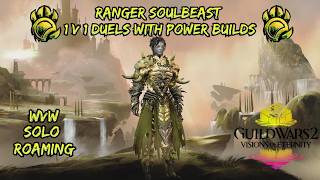 GW2 WvW Power Soulbeast Dueling Session [Ranger Solo Roaming] [VoE]