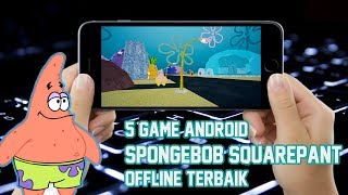 5 Game Android " Spongebob Squarepant " Offline Terbaik .. mirip game miawaug screenshot 5