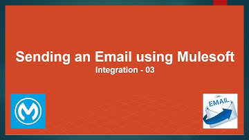 Mulesoft Tutorials | Sending an Email using Mulesoft - Part 03 | Integration | NetBook | P38
