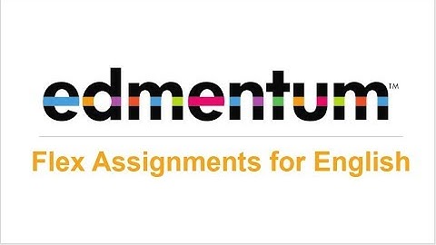 Flex Assignments for English