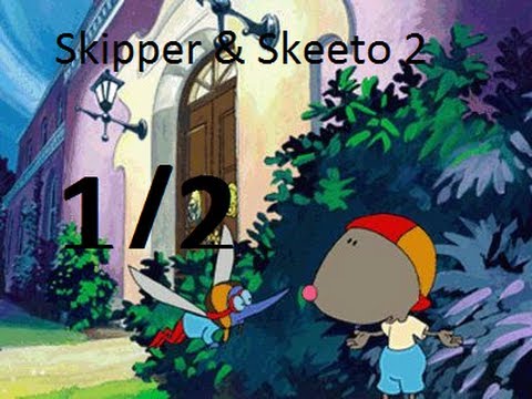 Skipper & Skeeto 2 LP [Část 1/2]