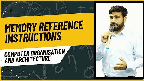 Memory Reference Instructions | Computer Organisation & Architecture | Morris Mano | Engineering