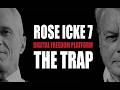 The Control Trap: How Systems Enslave Minds—and How to Escape - Rose/Icke 7